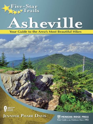 cover image of Asheville: Your Guide to the Area's Most Beautiful Hikes